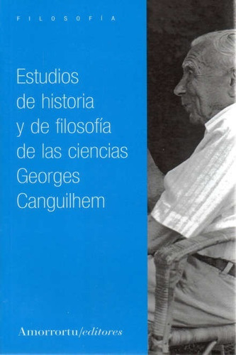 Estudios De Historia Y De Filosofia De Las Ciencias