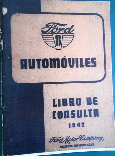 Manual Usuario Ford 1942 V8 - En Español