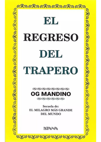 El Regreso Del Trapero - Og Mandino - Editorial Diana