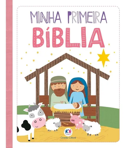 comprar Minha primeira Bíblia - meninas, de Ciranda Cultural. Minha primeira Bíblia Editorial Ciranda Cultural Editora E Distribuidora Ltda., capa mole em português, 2021
