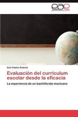 Libro Evaluacion Del Curriculum Escolar Desde La Eficacia...