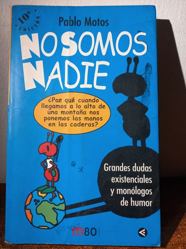 Libro De Humor Del Mejor: Pablo Motos, Textos Breves Y Good