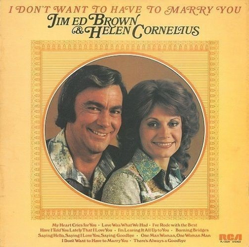 Jim Ed Brown I Don't Want To Have To Marry You Import Lp Pvl