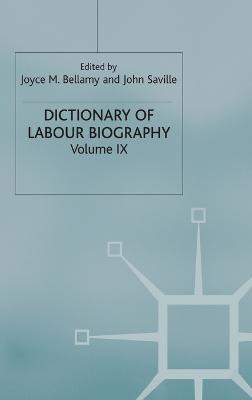 Libro Dictionary Of Labour Biography : Volume Ix - Joyce ...