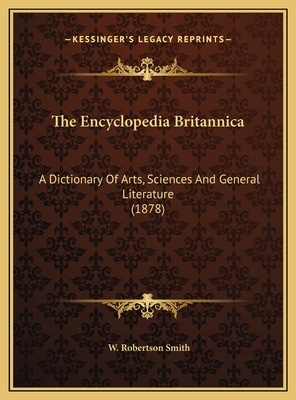 Libro The Encyclopedia Britannica: A Dictionary Of Arts, ...