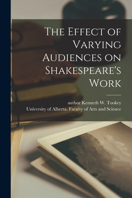 Libro The Effect Of Varying Audiences On Shakespeare's Wo...