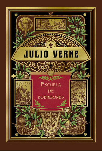 Escuela De Robinsones - Julio Verne