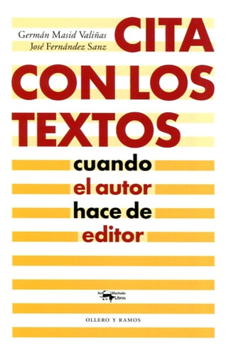 Cita Con Los Textos - Masid Valiñas, Fernandez Sanz