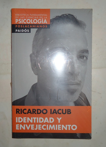 Identidad Y Envejecimiento  Ricardo Iacub  Nuevo Sellado