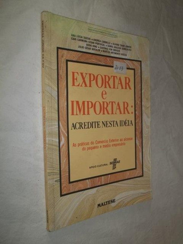 Livro - Exportar E Importar: Acredite Nesta Ideia 