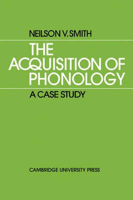 Libro The Acquisition Of Phonology : A Case Study - Neils...