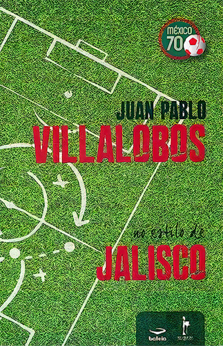 No Estilo Jalisco, De Juan Pablo Villalobos. Editora Realejo Editora, Capa Dura Em Português
