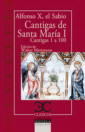 Cantigas De Santa Maria I - De Berceo Gonza