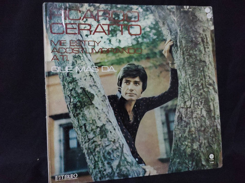 Ricardo Ceratto Me Estoy Acostumbran Vinilo,lp,acetato,vinyl (Usado)