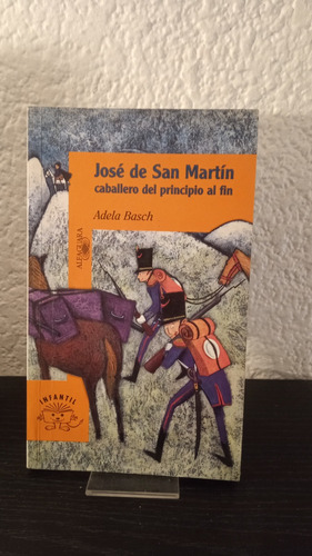 José De San Martin - Adela Basch