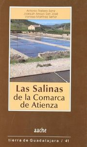 Libro Las Salinas De La Comarca De Atienza - Trallero San...