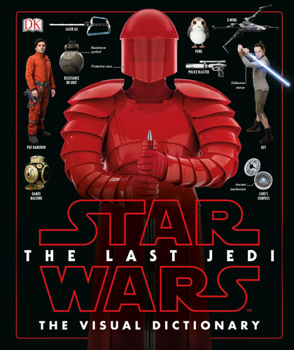 Book : Star Wars The Last Jedi  The Visual Dictionary - P...