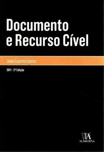 Documento E Recurso Cível, De Santo, Espirito. Editora Almedina Em Português