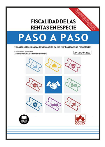 Fiscalidad De Las Rentas En Especie Paso A Paso 2023 2ª Ed -