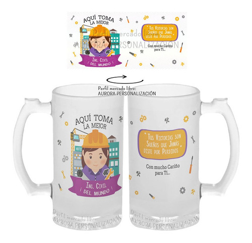 Mug Cervecero Taza Ing Civil Mujer Vidrio Opalizado