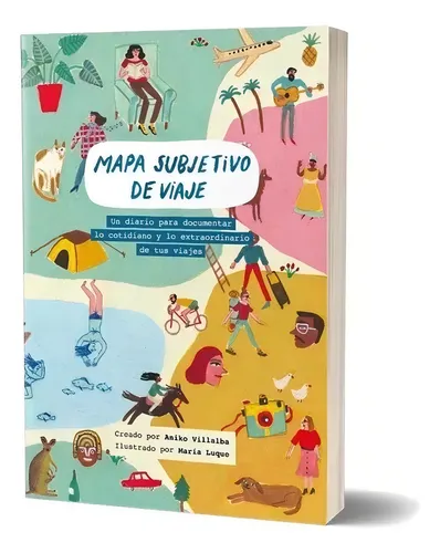 Mapa Subjetivo De Viaje - Aniko Villalba - Lu Reads