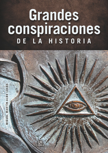 Grandes Conspiraciones De La Historia - Martin Albo Lucas,mi
