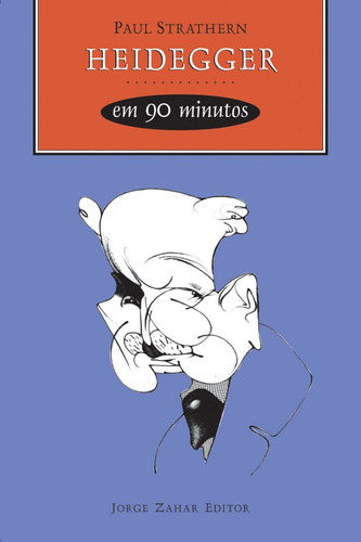 Heidegger em 90 minutos, de Strathern, Paul. Editora Schwarcz SA, capa mole em português, 2004