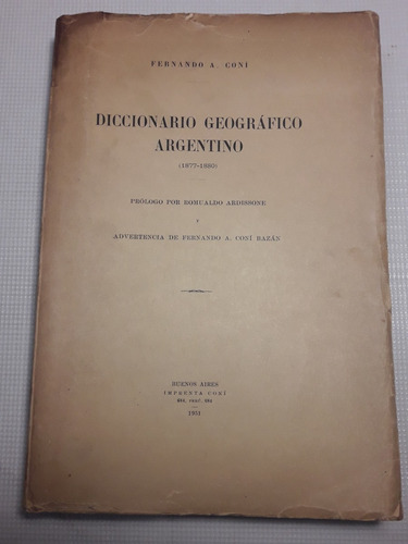 Fernando A. Coní - Diccionario Geográfico Argentino