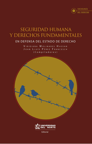 Seguridad Humana Y Derechos Fundamentales