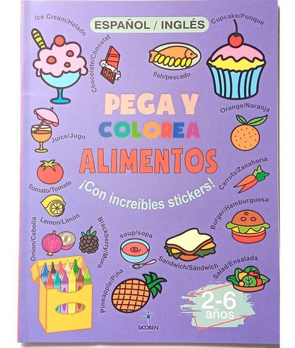 Libro Infantil De Stickers Y Colorear - Pega Color Alimentos
