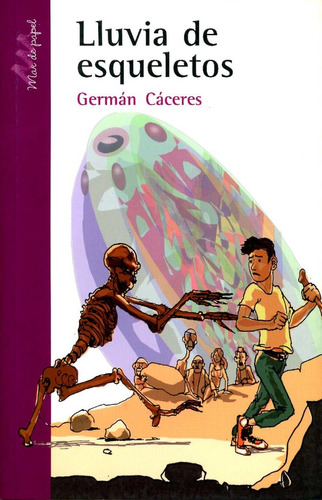 Lluvia De Esqueletos - Caceres German