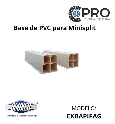 1 Base De Pvc Para Minisplit Cxbapipag
