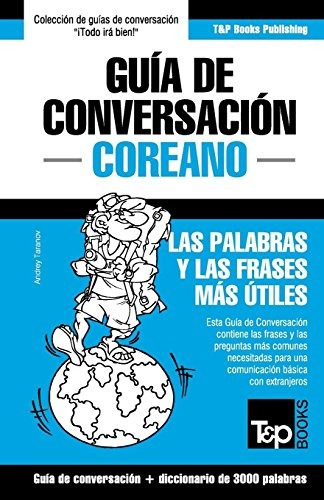 Libro : Guia De Conversacion Español-coreano Y Vocabular...