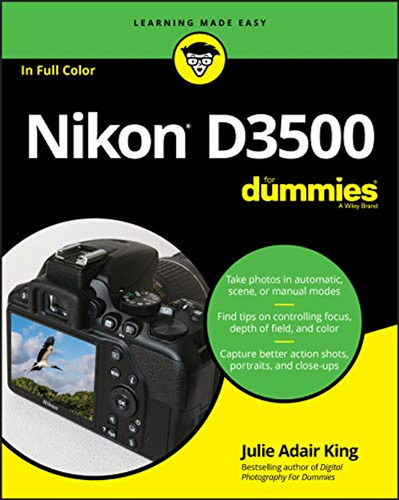 Nikon D3500 For Dummies (en Inglés) / King, Julie Adair