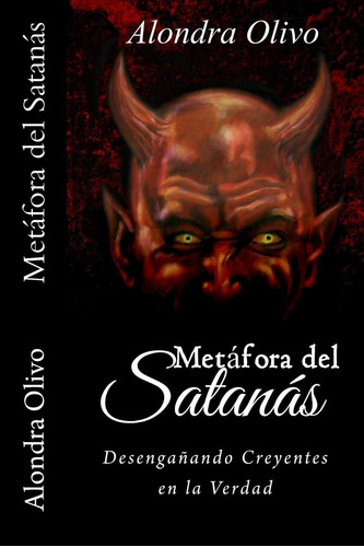 Libro Metáfora Del Satanás Desengañando Creyentes En La Ver