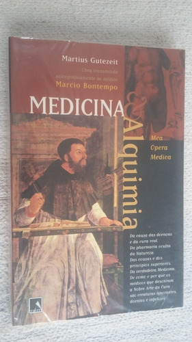 Medicina E Alquimia - Martius Gutezeit