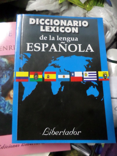 Diccionario Lexicón De La Lengua Española -libertador