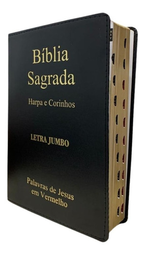 Bíblia Sagrada Almeida Corrigida Letra Jumbo Harpa Avivada E Corinhos Com Palavras De Jesus Em Vermelho E Índice Lateral Capa Luxo Preta