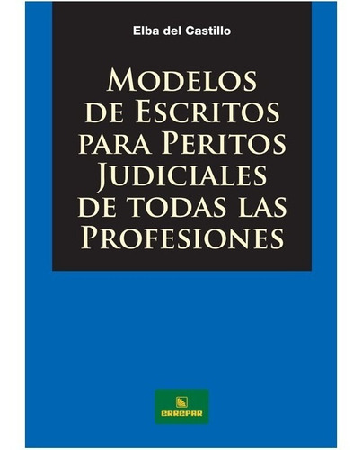 Modelos De Escritos Para Peritos Judiciales De Todas Las Pro