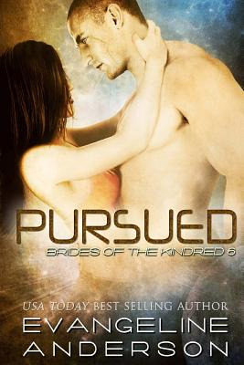 Libro Pursued: Brides Of The Kindred 6 - Anderson, Evange...