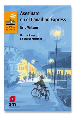 Asesinato En El Canadian Express / Eric Wilson