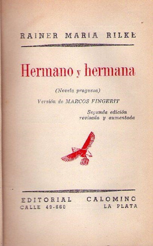 Hermano Y Hermana. Novela Praguesa.rainer Maria Rilke