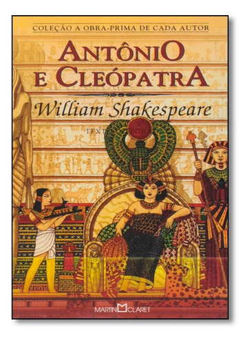 Antônio E Cleópatra, De  William Shakespeare. Editora Martin Claret, Capa Mole Em Português