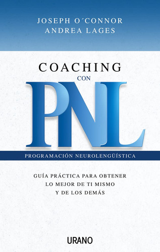 Coaching Con Pnl Programacion Neurolinguistica: Guia P 61r6r