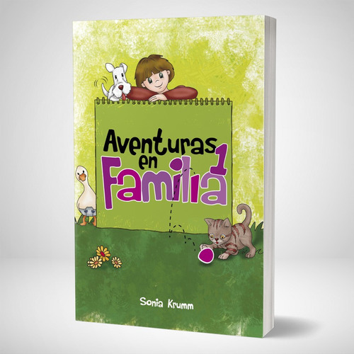 Aventuras En Familia 1, De Sonia Patricia Krumm. Editorial Aces En Español