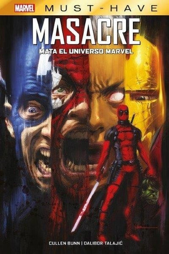 Marvel Must Have Masacre Mata El Universo Marvel - Cullen...