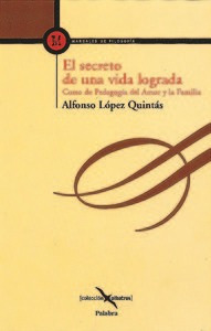 Secreto De Una Vida Lograda,el - Lopez Quintas, Alfonso