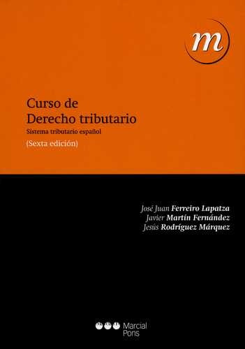 Libro Curso De Derecho Tributario. Sistema Tributario Españ