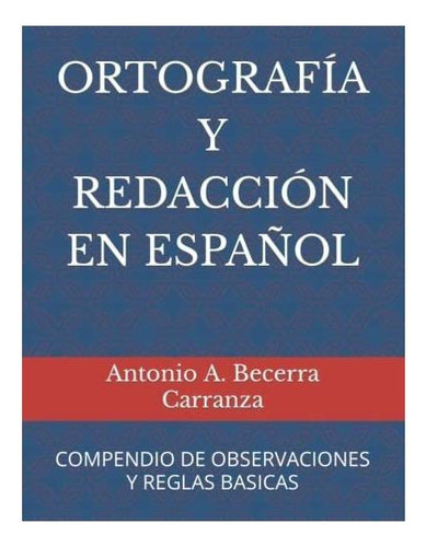 Ortografia Y Redaccion En Españolpendio De...