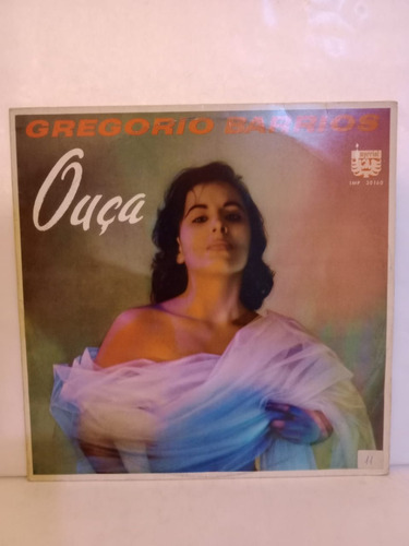 Gregorio Barrios- Ouca- Lp, Brasil, 1969